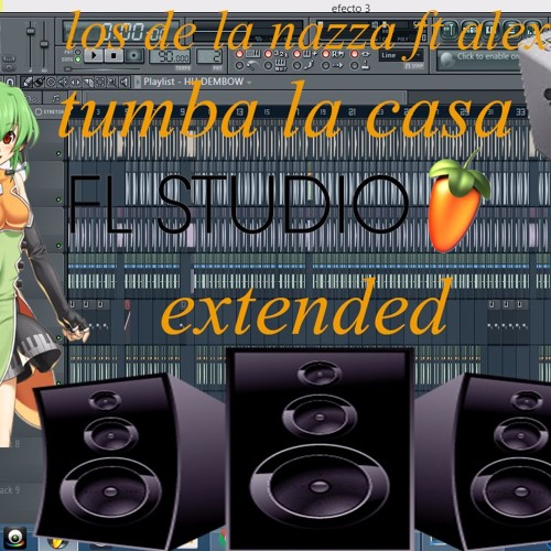 Stream Tumba La Casa Mami Los De La Nazza Ft Alexio Rmx Extended