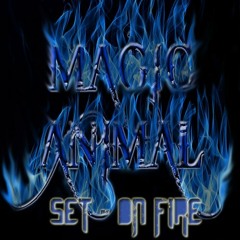Magic Animal | On Fire [Set]