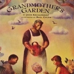 Grandmother's Garden