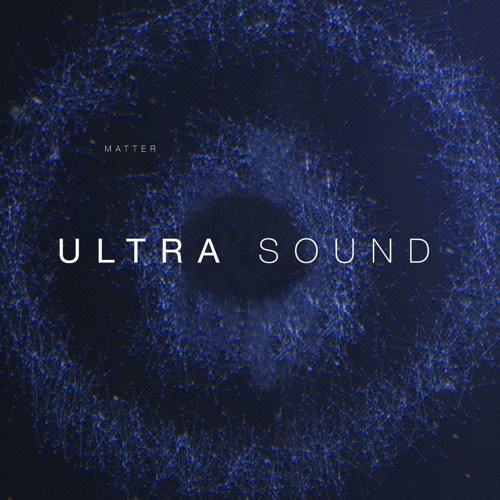 Ultra Sound 02 with Matter (live at New Guernica) [June 2016]