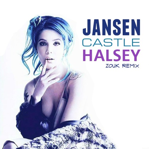 Stream Castle (Halsey) by Jansen | Listen online for free on SoundCloud