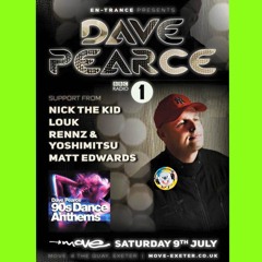 En-Trance Presents Dave Pearce @ Exeter Move 09/07/2016 DJ COMPETITION ENTRY