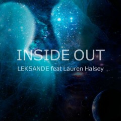 LEXΛNDE Feat. Lauren Halsey - Inside Out