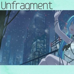 【リエカ】- Unfragment | HSP(鼻そうめんＰ)歌ってみた