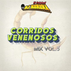 Corridos Venenosos_ Mix Vol 3