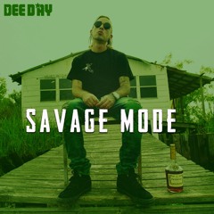 DeeDay X SAVAGEMODE