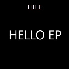 IDLE - Hello(Out Now!)