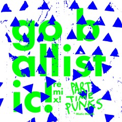 Go Ballistic! (feat. Matic Mouth) - 12 Inch Version