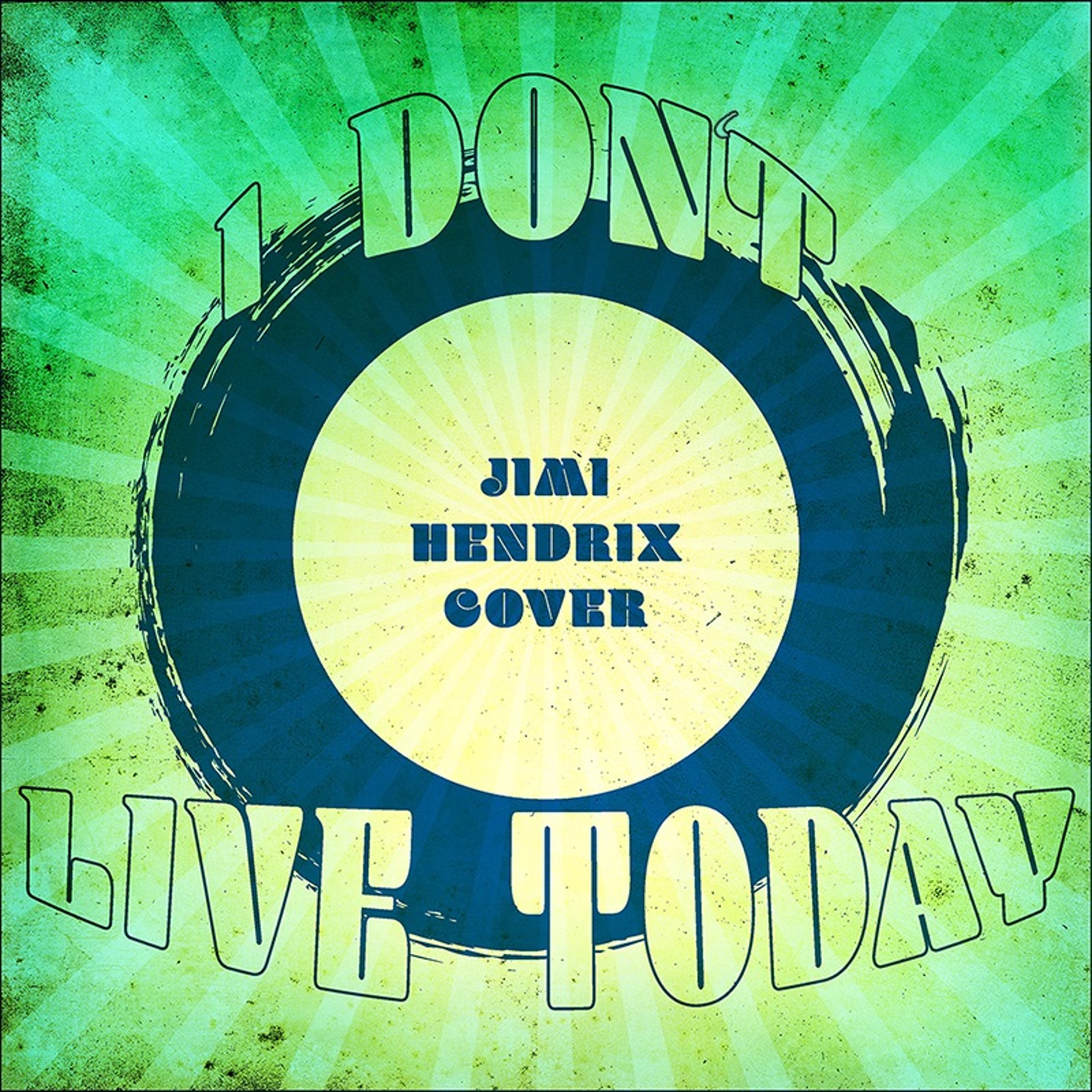 I Don't Live Today - Jimi Cover - no guitars episode artwork