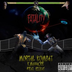 Mortal Kombat (feat Ellkay)
