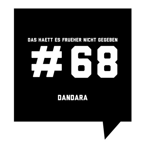 Das Haett Es Frueher Nicht Gegeben #68 Dandara
