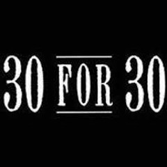 30 For 30