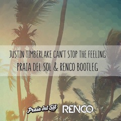 JT - Stop The Feeling (Praia Del Sol & Renco Bootleg) (dub)