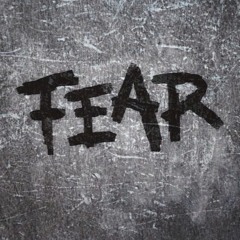 FEAR