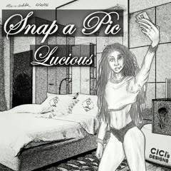 Snap A Pic (Produced by Trone)
