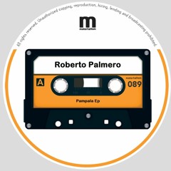 Roberto Palmero - Pampala Ep  (Material )