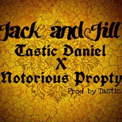 Jack And Jill(Prod. Tastic)