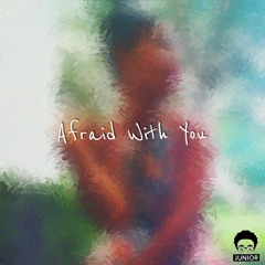 Christon Gray-Afraid With You (Dwight Remix)