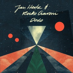 Jan Hertz & Rocko Garoni - Dodo (Ray Kajioka Remix) Snippet