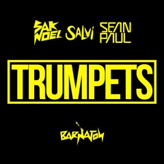 Sak Noel & Salvi ft. Sean Paul - Trumpets(Remix Hector Barros I.K.P.R.B)