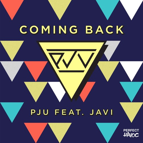 PJU Feat Javi - Coming Back