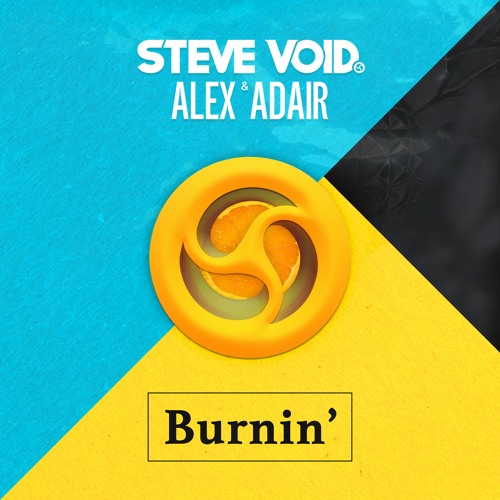 Steve Void & Alex Adair - Burnin'