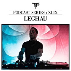 The Forgotten XLIX: Leghau