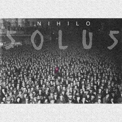 Solus (OUTRO) - Produced By : FVMELESS