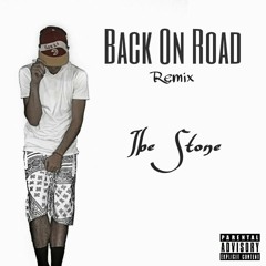 Back On Road (Official Remix) by Ibe Stone