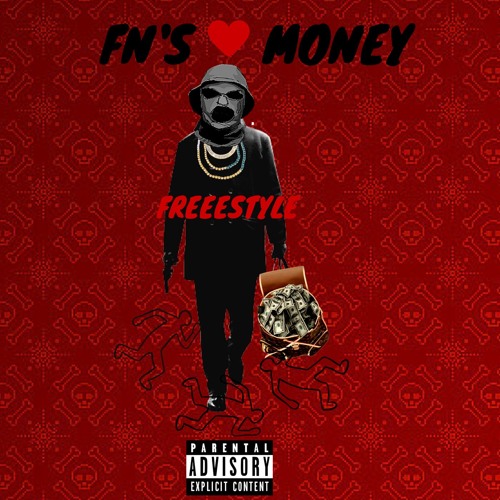 FN's,Love & Money