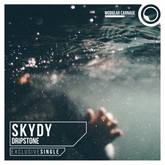 SkyDy - Dripstone [Modular Carnage]