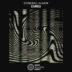 Stonewall Klaxon - Cure3