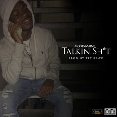 Talkin Shit [Prod.by TPT Beatz]