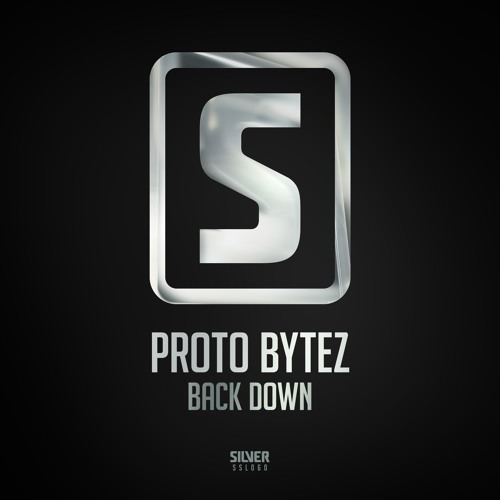Proto Bytez - Back Down
