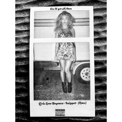 Coz u Got uR Own (GirlsLoveBeyonce-Snippet)-1.mp3
