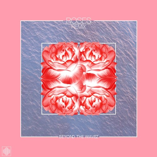 Stream Roses The Chainsmokers Ft. ROZES (The Wavez Remix) by Simon