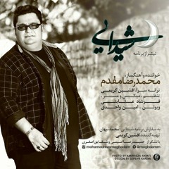 Mohamadreza Moghadam - Sheydaei