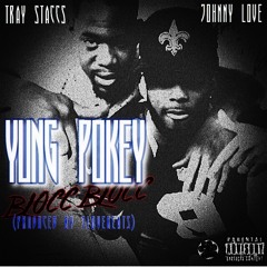 Yung Pokey Ft. JL and Tray Staccs "BlkoccBlkocc" Prod. by JLoveBeats