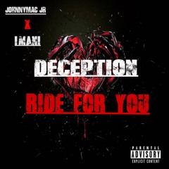Ride For You (Feat. Imani) (Deception Album in stores)