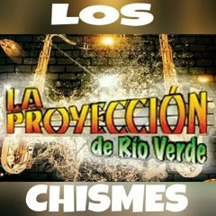 Proyeccion De Rio Verde / Los Chismes 2016