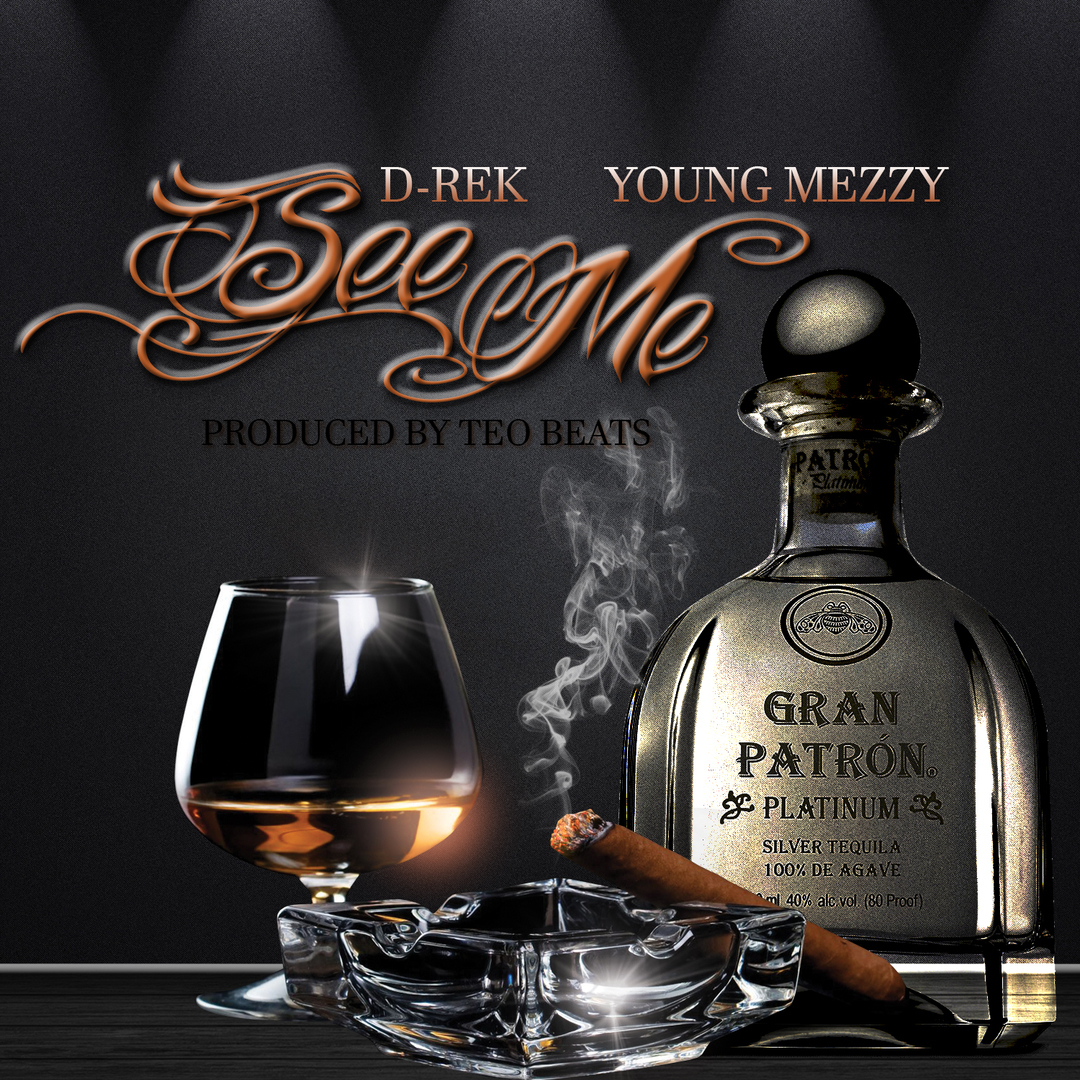 D-Rek ft. Young Mezzy - See Me (Prod. Teo Beats) [Thizzler.com Exclusive]