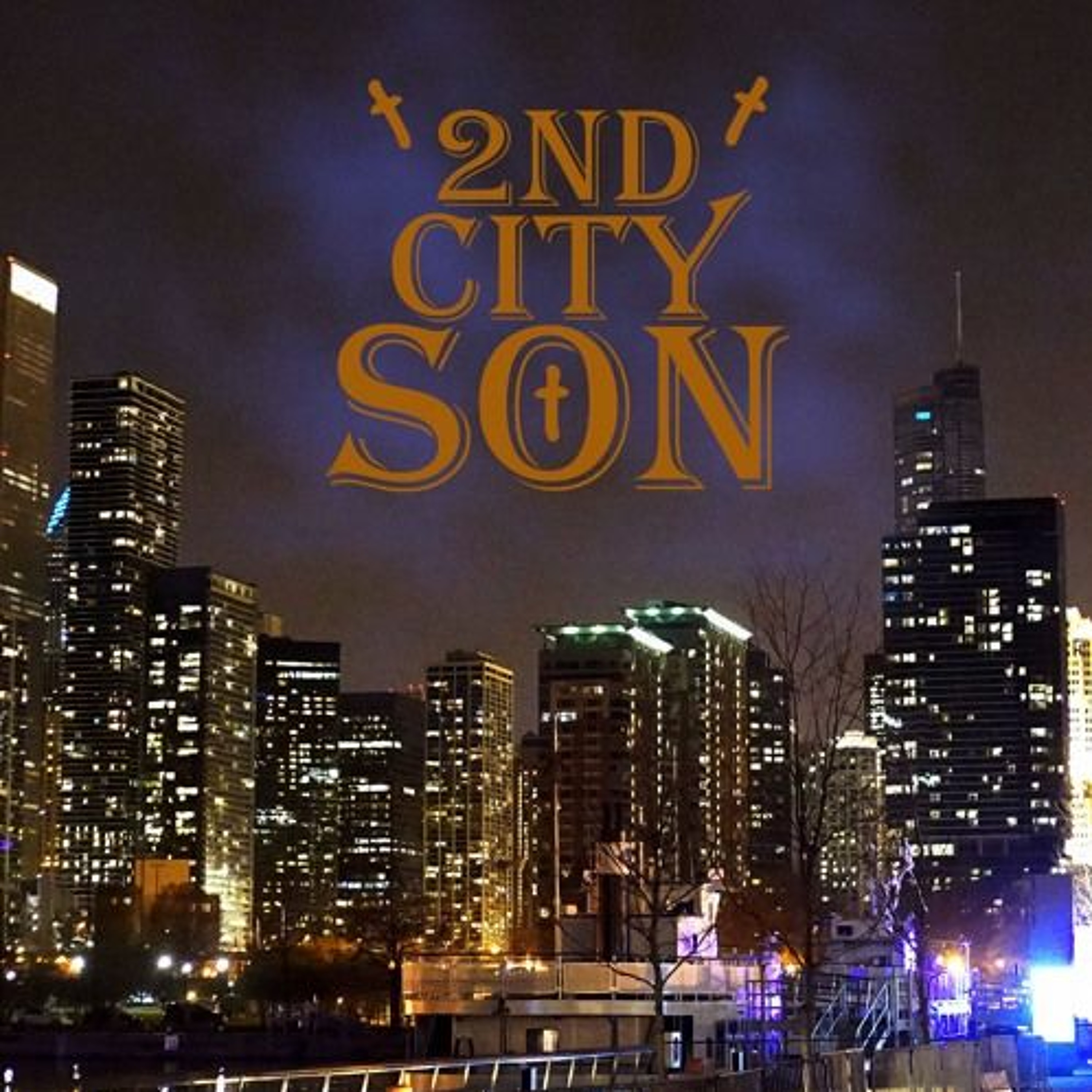 2nd City Son - "Letter To Us" (@ChristianRapz) episode artwork
