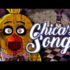 CHICA'S SONG By ITownGamePlay - La Canción De Chica De Five Nights At Freddy's