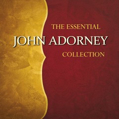 The Essential John Adorney Medley