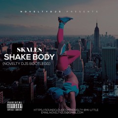 Skales - Shake Body (Novelty DJs BootLeGG)