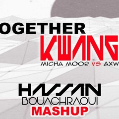 TOGETHER KWANGO(DJ HASSAN MASHUP) FREE DOWNLOAD