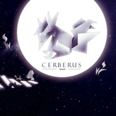 Cerberus - Gowrock [VOEZ]