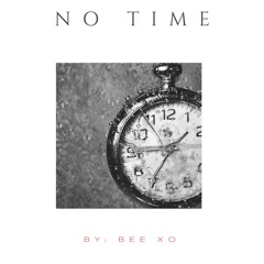 No Time