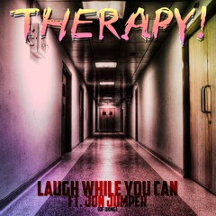 Therapy! (Ft. Jon Jumper of UKMG)