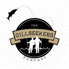 16-The Gillseekers Podcast